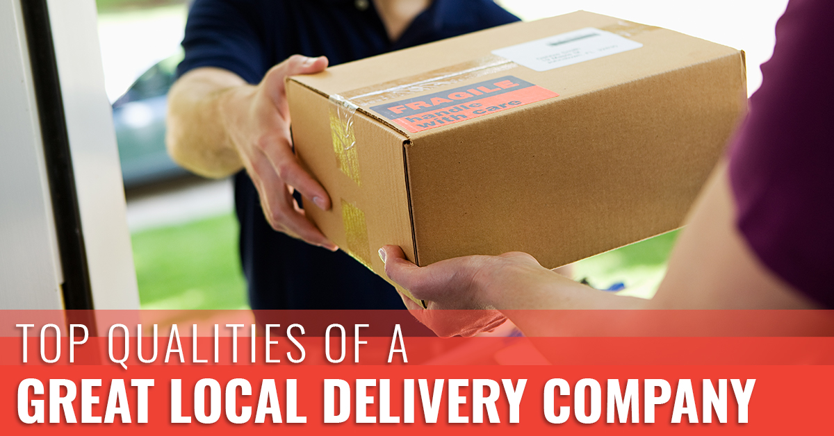 Top-Qualities-of-a-Great-Local-Delivery-Company-5c3cf5082e70a